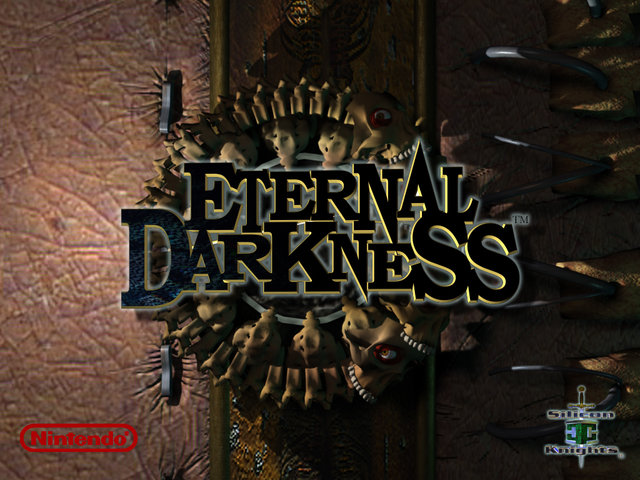 Eternal Darkness Seriously, though, I'd rather Eternal Darkness stand on its own than be ruined by an awful sequel.