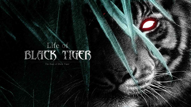 Life of Black Tiger Now Available for the PS4 - oprainfall